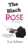 The Black Rose - Lea Schizas - 9781773920887