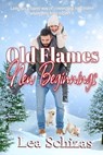 Old Flames, New Beginnings - Lea Schizas - 9781773921006