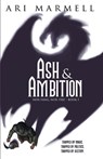 Ash & Ambition - Ari Marmell - 9781774000120