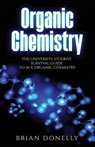 Organic Chemistry - Brian Donelly - 9781774340066