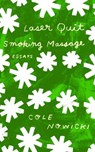 Laser Quit Smoking Massage - Cole Nowicki - 9781774390900