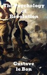 The Psychology of Revolution - Gustave Lebon - 9781774416013