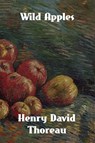 Wild Apples - Henry David Thoreau - 9781774419755