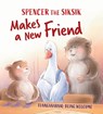 Spencer the Siksik Makes a New Friend - Nadia Sammurtok ; Shawna Thomson - 9781774502907