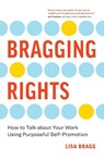 Bragging Rights - Lisa Bragg - 9781774582794