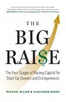 The Big Raise - Michael Miller ; Alexander Baker - 9781774583241