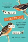 A New Position on Sex - Juliana Hauser - 9781774584507