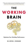 The Working Brain - Brynn L. Winegard - 9781774584903