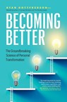 Becoming Better - Ryan Gottfredson - 9781774585825