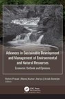 Advances in Sustainable Development and Management of Environmental and Natural Resources - Rohini Prasad ; Manoj Kumar Jhariya ; Arnab Banerjee - 9781774630679