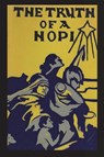 Truth of a Hopi - Edmund R. Nequatewa - 9781774640135