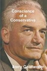 Conscience of a Conservative - Barry Goldwater - 9781774641521