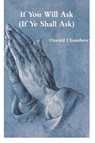 If You Will Ask (If Ye Shall Ask) - Oswald Chambers - 9781774641682
