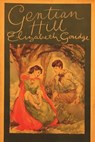 Gentian Hill - Elizabeth Goudge - 9781774645048