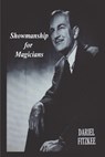 Showmanship for Magicians - Dariel Fitzkee - 9781774645161
