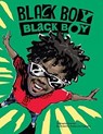 Black Boy, Black Boy - Angela Bowden - 9781774713617