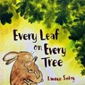 Every Leaf on Every Tree - Lauren Soloy - 9781774714232
