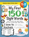 My First 150 Sight Words Workbook - Lauren Dick - 9781774763001