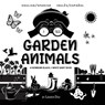 I See Garden Animals - Lauren Dick - 9781774763476