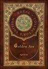 The Golden Ass (Royal Collector's Edition) (Case Laminate Hardcover with Jacket) - Apuleius - 9781774765579