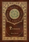 Pensees (Royal Collector's Edition) (Case Laminate Hardcover with Jacket) - Blaise Pascal - 9781774766057