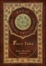 Hans Christian Andersen's Fairy Tales (Royal Collector's Edition) (Case Laminate Hardcover with Jacket) - Hans Christian Andersen - 9781774769157