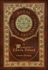 The Mystery of Edwin Drood (Royal Collector's Edition) (Case Laminate Hardcover with Jacket) - Charles Dickens - 9781774769478
