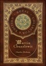 Martin Chuzzlewit (Royal Collector's Edition) (Case Laminate Hardcover with Jacket) - Charles Dickens - 9781774769492