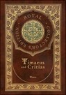 Timaeus and Critias (Royal Collector's Edition) (Case Laminate Hardcover with Jacket) - Plato - 9781774769898