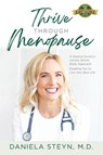 Thrive Through Menopause - Dr Daniela Steyn - 9781774822364