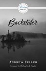 Backslider - Andrew Fuller - 9781774840566