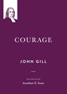 Courage - John Gill - 9781774840962