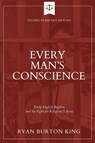 Every Man's Conscience - Ryan Burton King - 9781774841495