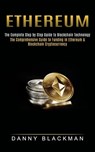 Ethereum - Danny Blackman - 9781774852644