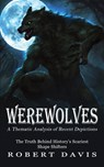 Werewolves - Robert Davis - 9781774857182
