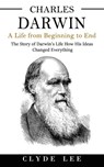 Charles Darwin - Clyde Lee - 9781774857342