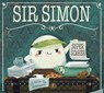 Sir Simon: Super Scarer - Cale Atkinson - 9781774880395