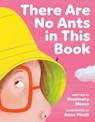 There Are No Ants in This Book - Rosemary Mosco - 9781774881170