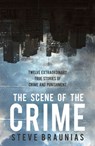 The Scene of the Crime - Steve Braunias - 9781775491200
