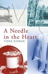 A Needle in the Heart - Fiona Kidman - 9781775530305