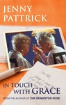In Touch With Grace - Jenny Pattrick - 9781775530404