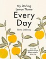 My Darling Lemon Thyme - Emma Galloway - 9781775541592