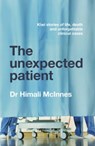 The Unexpected Patient - Himali McInnes - 9781775541707