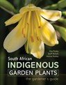 South African Indigenous Garden Plants – The gardener’s guide - Elsa Pooley ; Geoff Nichols - 9781775846505