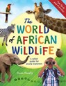The World of African Wildlife - Owen Hendry - 9781775848059