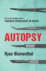 Autopsy - Ryan Blumenthal - 9781776191109