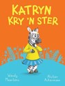 Diere maniere: Katryn kry 'n ster - Wendy Maartens - 9781776253852