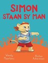 Diere maniere: Simon staan sy man - Wendy Maartens - 9781776253876