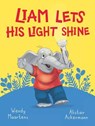 Furry Feelings: Liam lets his light shine - Wendy Maartens - 9781776253913