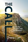 The Call Leadership Guide - Francois Carr - 9781776347780